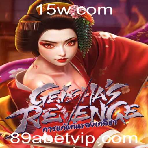 Descubra o Fascinante Mundo de GeishasRevenge com 89a Bet